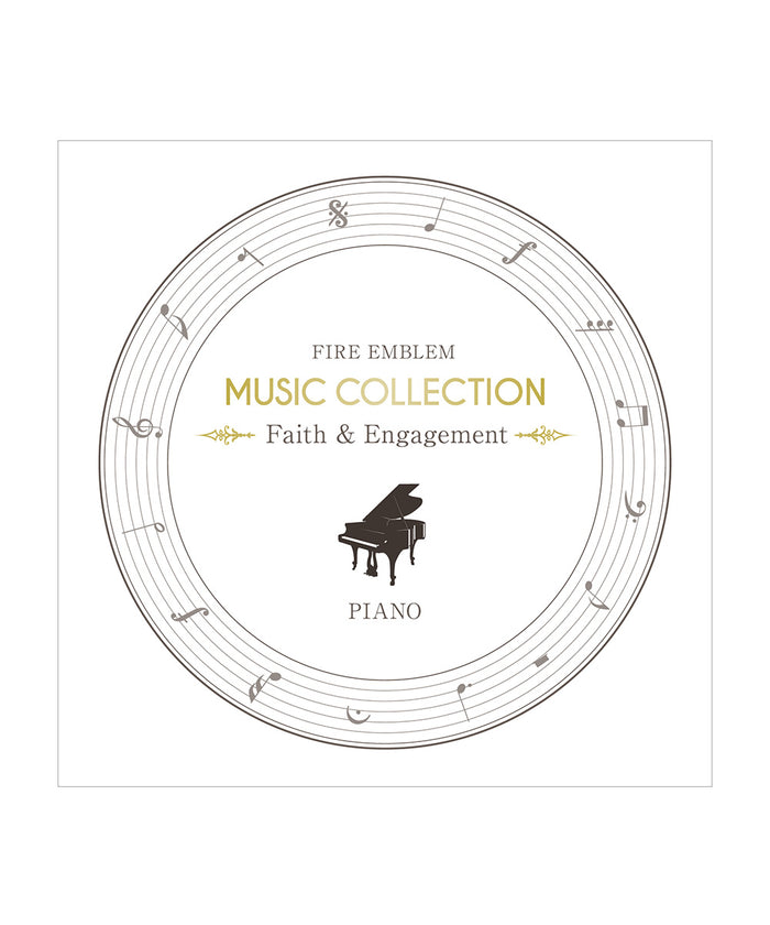 FIRE EMBLEM MUSIC COLLECTION : PIANO 〜Faith & Engagement〜